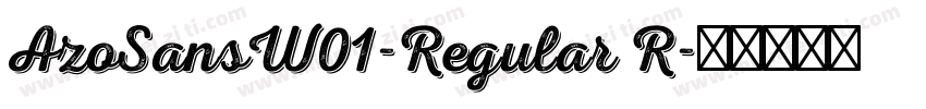AzoSansW01-Regular R字体转换